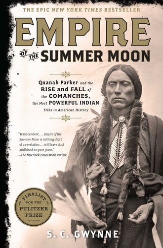 Cover of Empire of the Summer Moon by S.C. Gwynne