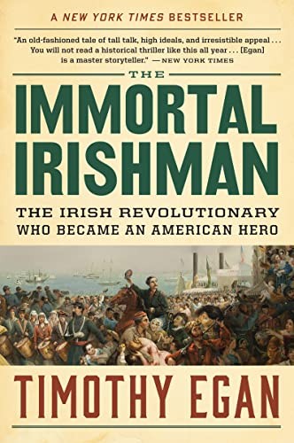 Cover of The Immortal Irishman by Timothy Egan