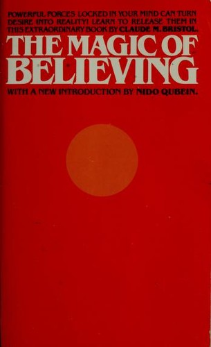 Cover of The Magic of Believing by Claude M. Bristol